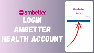 Ambetter Login How to Sign In to AmbetterHealth com Account in 2024 EASY