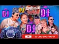 Download Lagu ⟨⟨⟨•Dilmai•Lagne•Nishana•⟩⟩⟩DJ Song mix by DjSubaskarki New Nepali DJ Song mix 2024