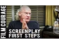 First Step In Writing A Screenplay by UCLA Professor Richard Walter
