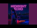 Lagu MIDNIGHT ECHO