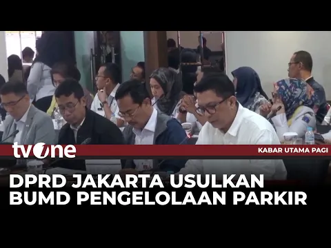 Anggota DPRD Jakarta Dorong Pembentukan BUMD Parkir