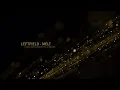 Leftfield - Melt (Richard Wakefield Remix)