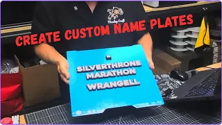 How To Create Custom Name Plates And Signs