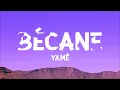 Yamê - Bécane (Paroles/Lyrics)