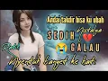 Download Lagu LAGU NOSTALGIA SEDIH 😭 NYENTUH BANGET KE HATI 💔, ANDAI TAKDIR BISA KAN UBAH/RATIH