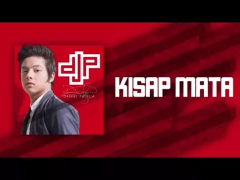 Download MP3 Daniel Padilla - Kisapmata (Audio)