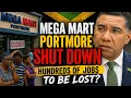 MegaMart Portmore is Closing What Happens to the 200 Workers Now