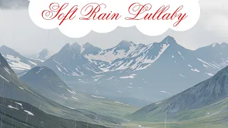 Soft Rain Brahms Lullaby with Heartbeat | 12 HOURS Baby Sleep Music | Lullaby for Babies to Sleep