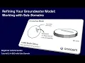 Beginner 2 - Refining Your Groundwater Model Working with Subdomains