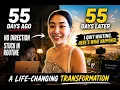 55 days ago I had no plan Here s what nobody tells you about starting over