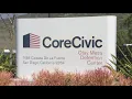 DHS purchases two California detention facilities from CoreCivic in nearly 1 5 billion deal