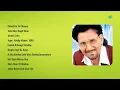 Download Lagu Best Of Kuldeep Manak | Chhad Ke Tu Channa | Tota Udya Bagh Chon | Jaimal Fatta