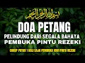 Download Lagu LIVE DZIKIR PETANG | Pelindung dari Segala Bahaya \u0026 Pembuka Pintu Rezeki | Doa Sore Menenangkan Hati