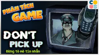 Phân tích game: Don't Pick Up - Alo? Em đừng có chối!