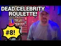 Celebrity Death Roulette Game EPISODE 8