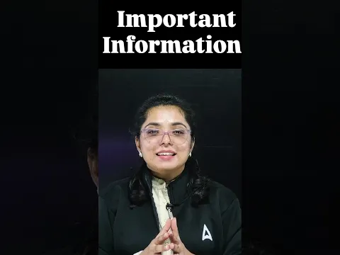 IMPORTANT INFORMATION BY SAKSHI MA'AM
