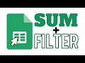 Powerful Formula SUM with FILTER in Google Sheets Functions