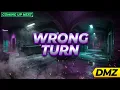 WRONG TURN