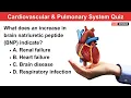 Cardiovascular and Pulmonary System Quiz by Nurse Eunice
