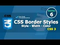 CSS Border Style Width Color Properties Session 6 CSS 3 Tutor Pratik