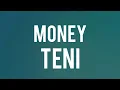 Download Lagu Teni - Money (Lyrics) Money can't buy you happiness and love