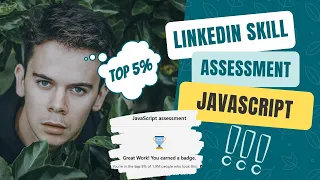 LinkedIn skill assessment JavaScript top 5 badge