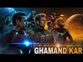 Download Lagu 🔥Ghamand Kar 🔥|| Avengers || Marvel || Tanhaji || 4k special