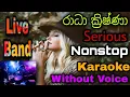 Download Lagu Radha krishna Serious Nonstop Karaoke  නන්ස්ටොප් #sinhala_karaoke