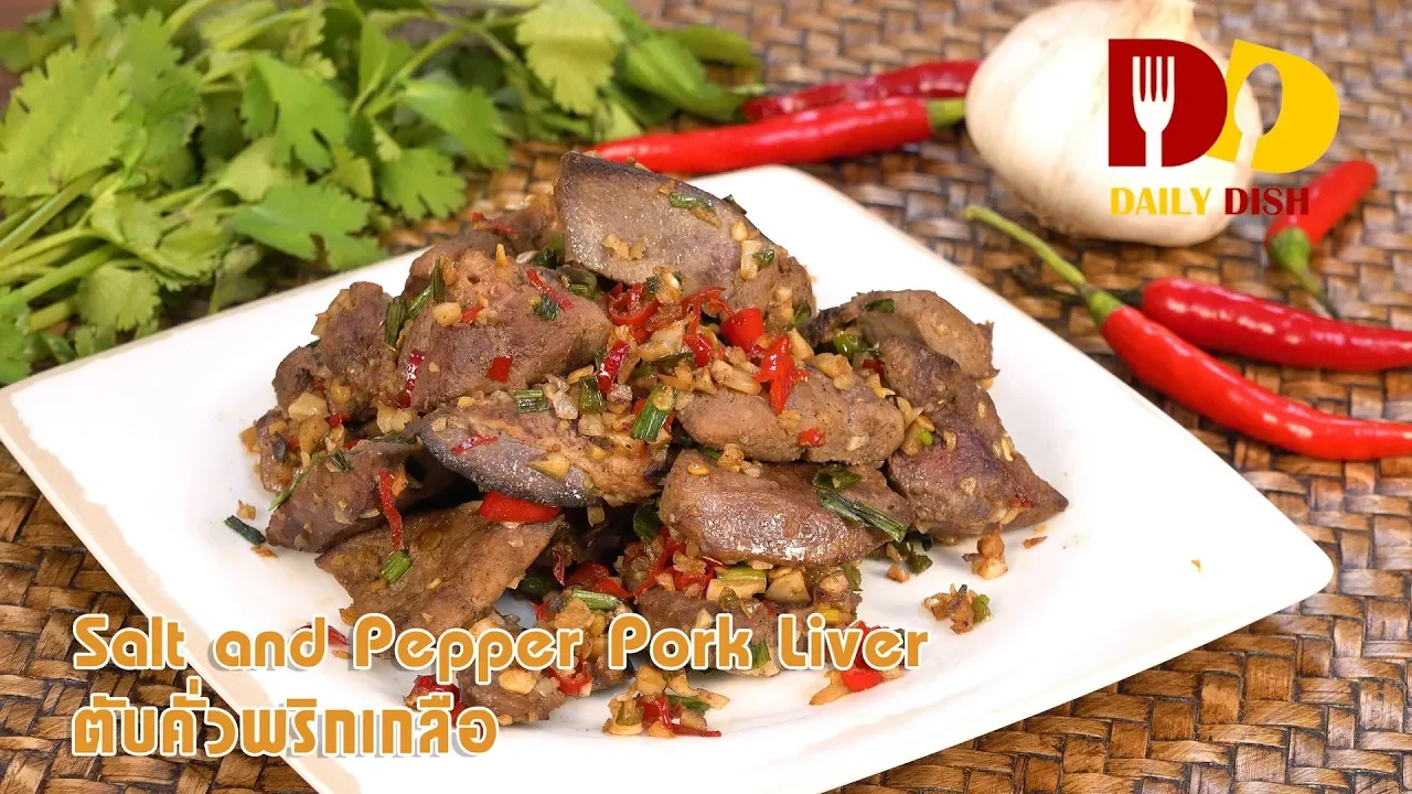 Salt and Pepper Pork Liver   Thai Food   