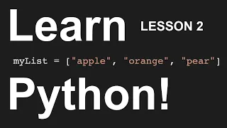 Learn Python Lesson 2 - Data Types Lists Tuples