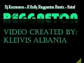Dj Kazzanova - R Kelly Reggaeton Remix - Hotel