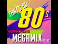 Lagu THAT'S SO 80s MEGAMIX - VOL. 10