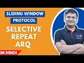 3 15 Selective Repeat ARQ Sliding Window Protocol