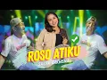 Download Lagu Sasya Arkhisa - Roso Atiku (Official Music Video ANEKA SAFARI)