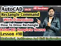 How To Draw Rectangle In Autocad With Dimensions Rectangle Command HINDI URDU FaheemAcademy