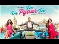 Download Lagu De De Pyaar de | Full movie HD Hindi | ajay devgun