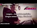 JANGAN SALAH MENILAI ll KARAOKE NOSTALGIA ll TAGOR PANGARIBUAN ll NADA PRIA BES=DO