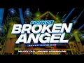 Download Lagu DJ FUNKOT BROKEN ANGEL MASHUP BASS NEODIUM TERBARU