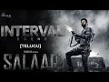 Salaar - Epic Interval Scene [Telugu] | Prabhas | Prithviraj | Prashanth Neel | Hombale Films