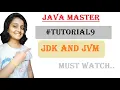 Tutorial9 What is JDK and JVM Watch Once Remember Forever JAVA Master Mayuri Mali
