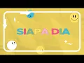 Download Lagu Siapa Dia (Official Video Lyric) - JPCC Worship Kids