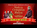 Download Lagu 🔴 WAYANG KULIT KI MPP BAYU AJI - WAHYU CEMPAKA MULYA - Feat Niken Salindri \u0026 Gareng Semarang (rec)