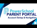 Getting Started with PowerSchool Parent Portal Setup and Features Overview