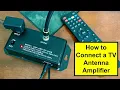 How to connect a TV antenna signal amplifier - OTA TV antenna signal booster