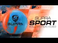 Supra Sport Ball Motion