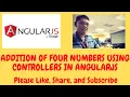 Addition of Four Numbers Using Controllers in AngularJS
