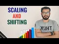 5 Shifting and Scaling of Data