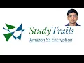 Amazon S3 Course 6 S3 Encryption