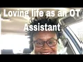 Tips when working as an Occupational Therapy Assistant
