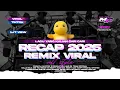Download Lagu DJ RECAP 2025 REMIX VIRAL FYP TIKTOK YANG KALIAN CARI | MYSTER X PRDCTN